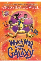 Which Way Around the Galaxy by Cressida Cowell