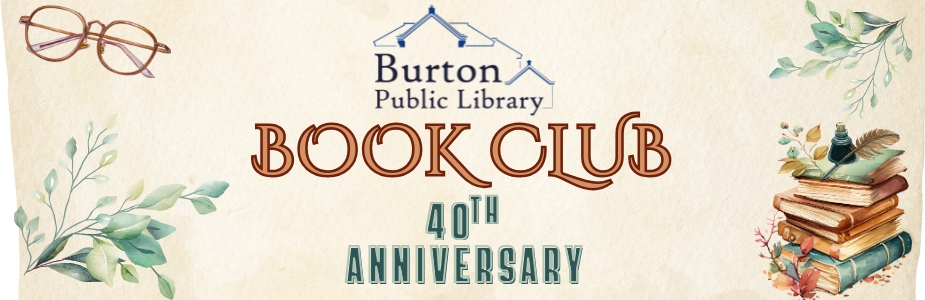 Book Club 40th anniversary sign with glasses and book in the two corners